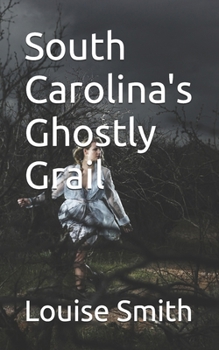 Paperback South Carolina's Ghostly Grail Book