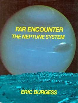 Hardcover Far Encounter: The Neptune System Book