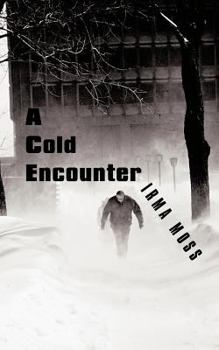 Paperback A Cold Encounter Book