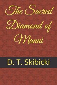 Paperback The Sacred Diamond of Manni Book
