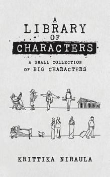 Paperback A Library of Characters: A small collection of big characters Book