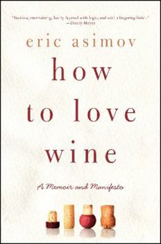 Paperback How to Love Wine Book