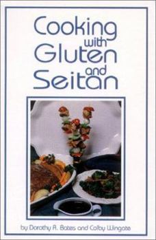 Paperback Cooking with Gluten and Seitan Book