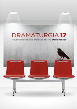 Paperback Dramaturgia 17 [Spanish] Book