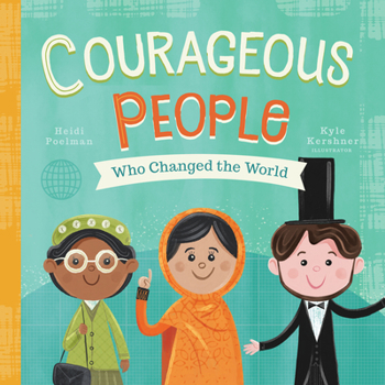Board book Courageous People Who Changed the World: Volume 1 Book