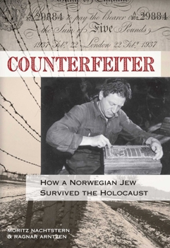 Paperback Counterfeiter: How a Norwegian Jew Survived the Holocaust Book
