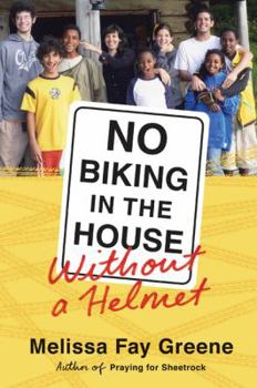 Hardcover No Biking in the House Without a Helmet Book