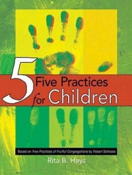 Paperback Five Practices for Children Book