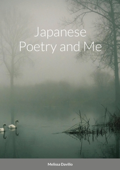 Paperback Japanese Poetry and Me Book