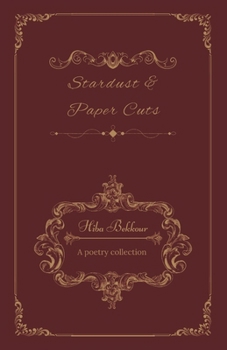 Paperback Stardust & Paper Cuts: A poetry collection Book