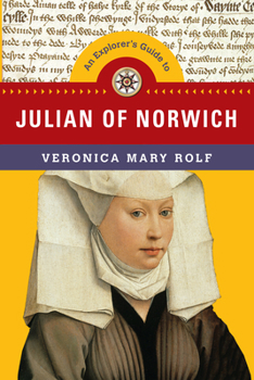 Paperback An Explorer's Guide to Julian of Norwich Book