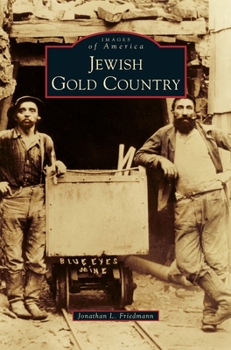 Hardcover Jewish Gold Country Book
