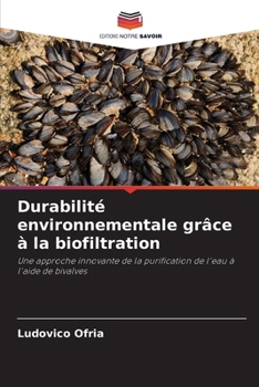 Paperback Durabilité environnementale grâce à la biofiltration [French] Book