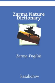 Paperback Zarma Nature Dictionary: Zarma-English Book