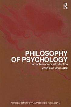 Paperback Philosophy of Psychology: A Contemporary Introduction Book