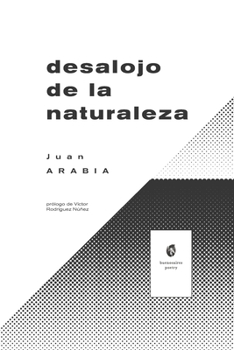 Paperback Desalojo de la naturaleza [Spanish] Book