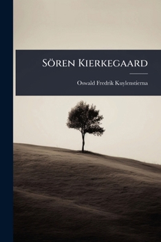 Sören Kierkegaard (Swedish Edition)