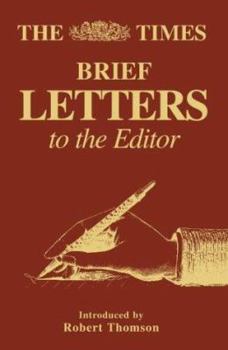 Hardcover The "Times" Brief Letters to the Editor (Bk. 1) Book
