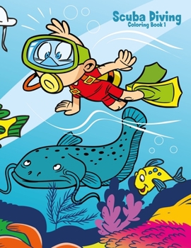 Scuba Diving Coloring Book 1