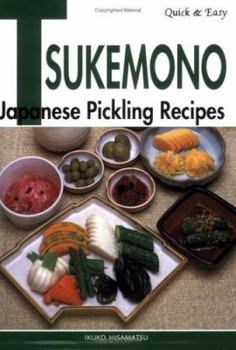 Paperback Quick & Easy Tsukemono: Japanese Pickling Recipes Book