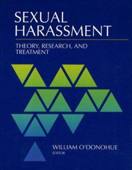 Hardcover Sexual Harassment: Theory, Research, & Treatment Book