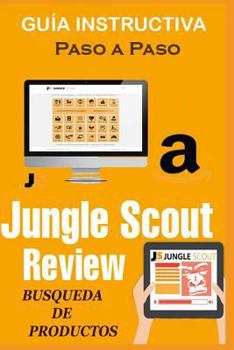 Paperback Jungle Scout: Búsqueda de Productos [Spanish] Book