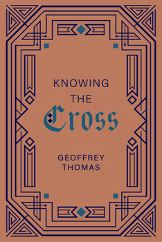 Knowing the Cross