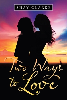 Paperback Two Ways to Love Book