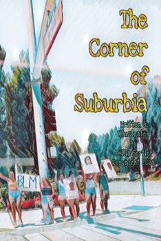 Paperback The Corner of Suburbia Book