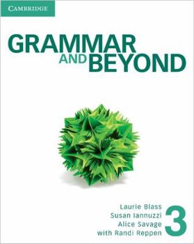 Paperback Grammar and Beyond Level 3 Student's Book, Workbook, and Writing Skills Interactive Pack [With eBook] Book