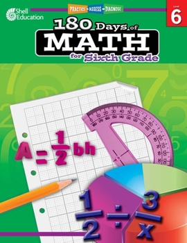 Paperback 180 Days of Math for Sixth Grade: Practice, Assess, Diagnose Book