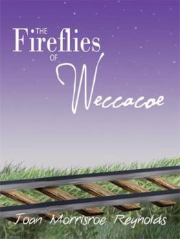 Paperback The Fireflies of Weccacoe Book