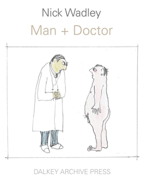 Hardcover Man + Doctor Book