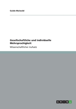 Paperback Gesellschaftliche und individuelle Mehrsprachigkeit [German] Book