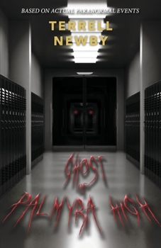 Paperback Ghost of Palmyra High Book