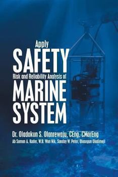 Paperback Apply Safety Risk and Reliability Analysis of Marine System Book
