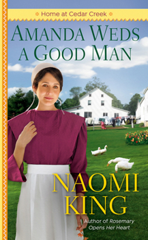 Amanda Weds a Good Man - Book #1 of the One Big Happy Family