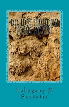 Paperback Do not Harden Your Heart Book