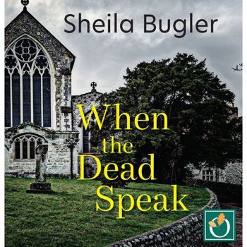 When the Dead Speak - Book #2 of the Eastbourne Murder Mystery