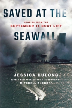 Paperback Saved at the Seawall: Stories from the September 11 Boat Lift Book