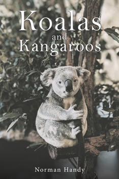 Paperback Koalas and Kangaroos Book