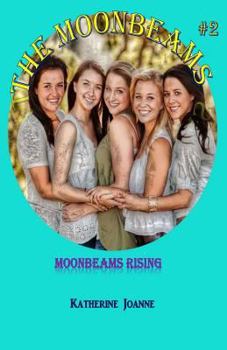 Paperback Moonbeams Rising Book