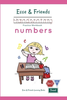 Paperback Esse & Friends Handwriting Practice Workbook Numbers: 123 Number Tracing Size 2 Practice lines Ages 3 to 5 Preschool, Kindergarten, Early Primary Scho Book