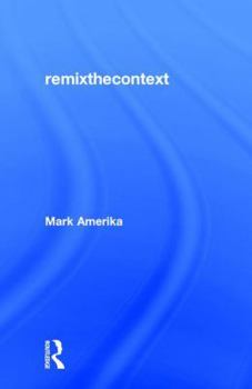 Hardcover remixthecontext Book