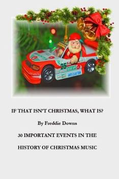 Paperback If that isn't Christmas, what is it? Book