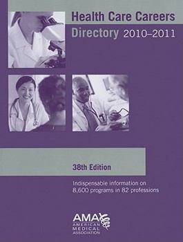 Health Care Careers Directory 2008-2009