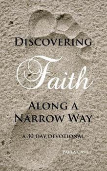 Discovering Faith Along a Narrow Way