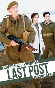 Paperback Last Post: The Champions of 1945 Book