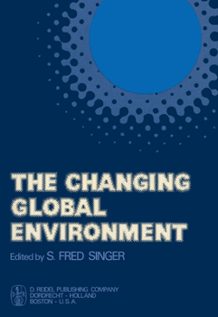 Hardcover The Changing Global Environment Book