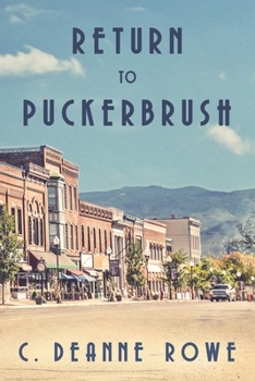 Return to Puckerbrush - Book #2 of the Puckerbrush
